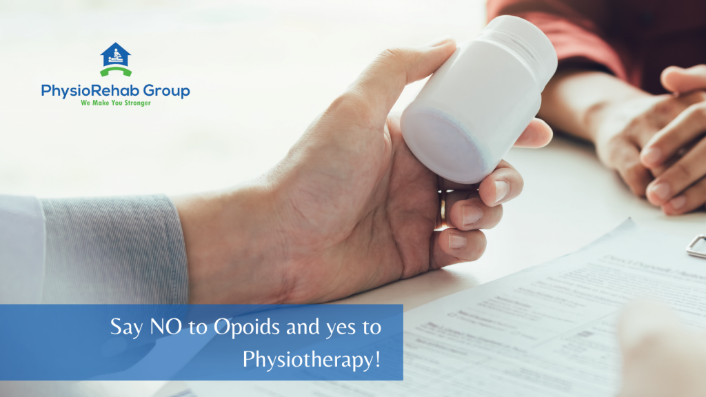 physiotherapy over opioids