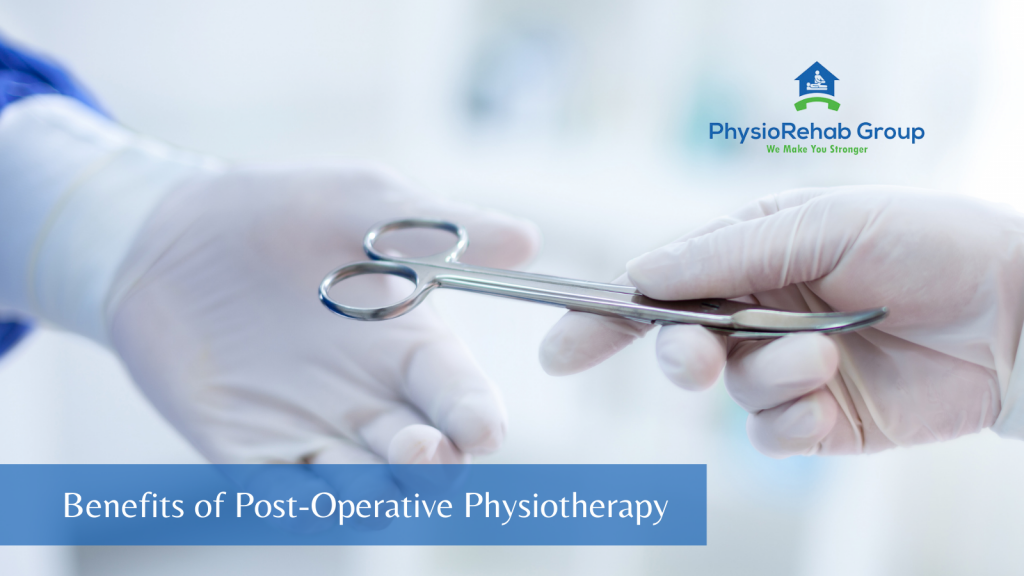 Post-Operative Physiotherapy