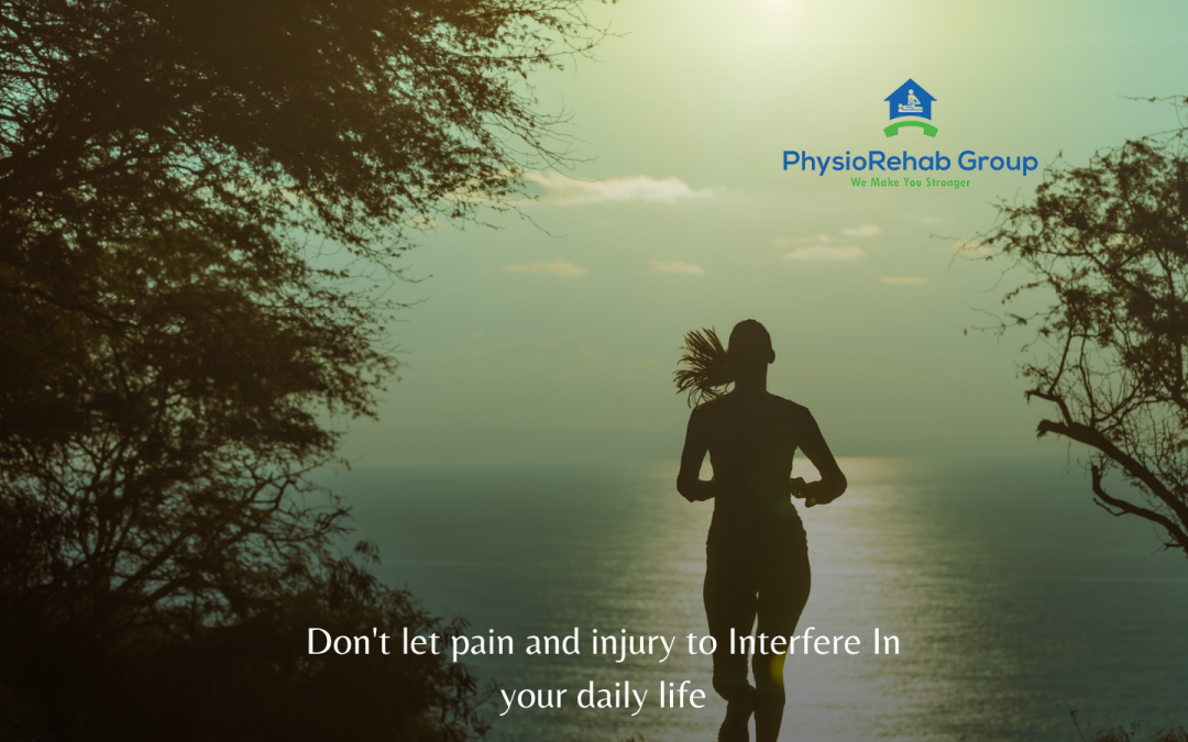 Don’t let pain and injury to Interfere In your daily life