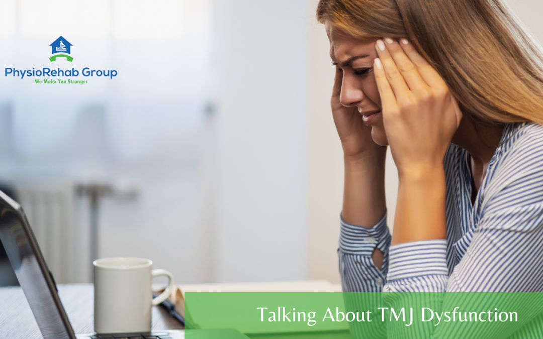 Talking About TMJ Dysfunction